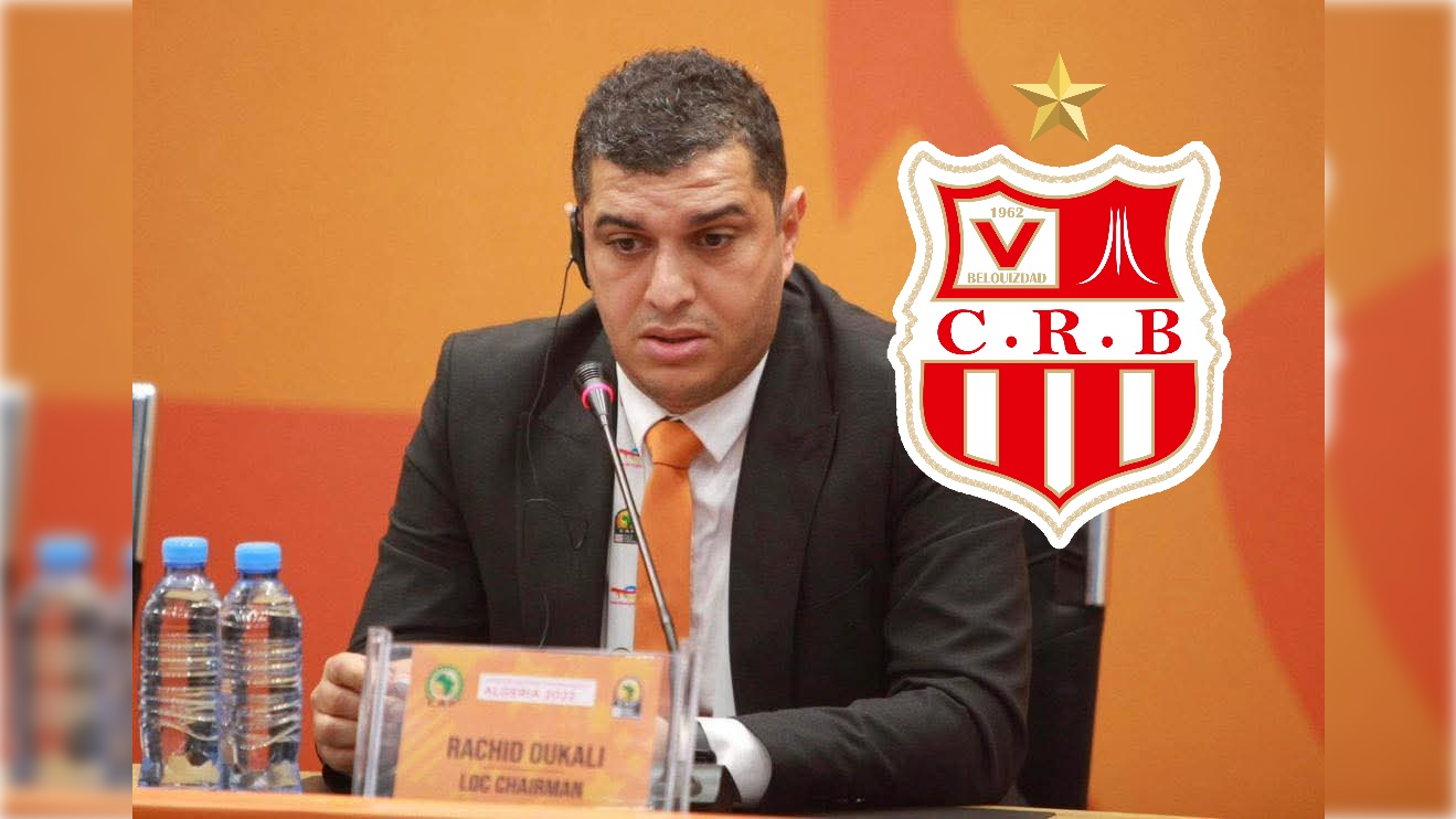 انتخاب رشيد أوكالي رئيسًا جديدًا لشباب بلوزداد